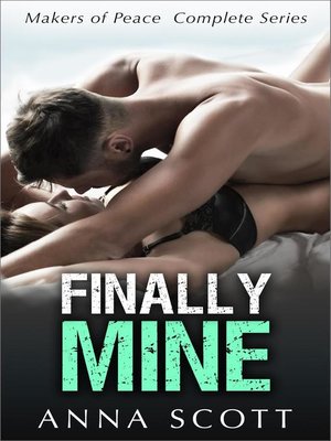 cover image of Finally Mine the Complete Series